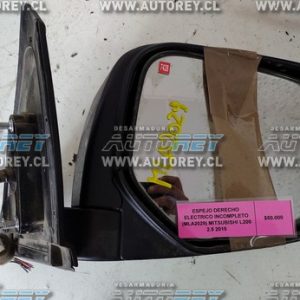 Espejo Derecho Eléctrico Incompleto (MLA2029) Mitsubishi L200 2.5 2015 $40.000 + IVA