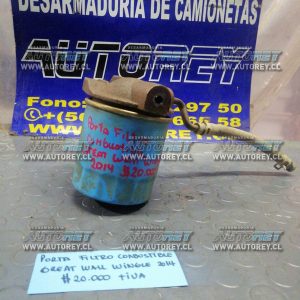 Portafiltro combustible Great Wall Wingle 2014 $15.000 mas iva