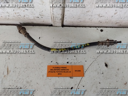 Flexible Freno Delantero Derecho (TYA218) Toyota Hilux 2.5 2012 $10.000 + IVA