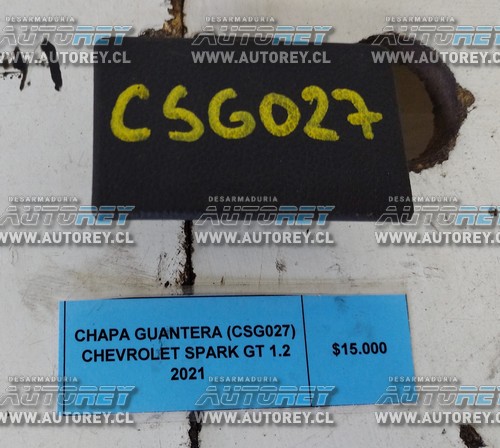 Chapa Guantera (CSG027) Chevrolet Spark GT 1.2 2021 $15.000 + IVA