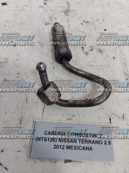 Cañeria Combustible (NTS126) Nissan Terrano 2.5 2012 Mexicana $10.000 + IVA