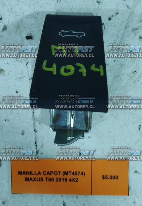 Manilla Capot (MT4074) Maxus T60 2019 4×2 $5.000 + IVA
