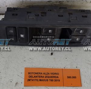 Botonera Alza Vidrio puerta Delantera Izquierda (MT4175) Maxus T60 2019 4×2 $60.000 + IVA