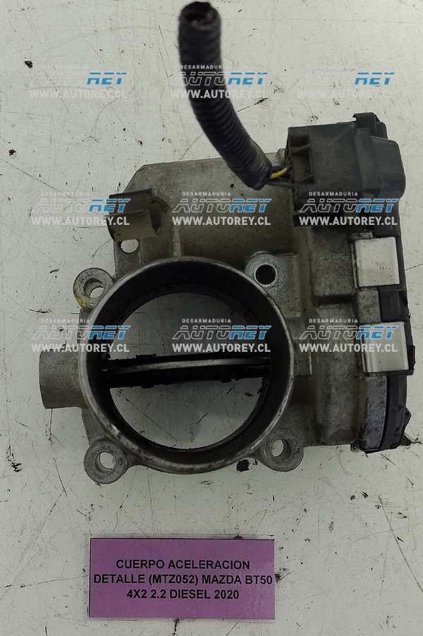 Cuerpo Aceleración Detalle (MTZ052) Mazda BT50 4×2 2.2 Diesel 2020 $50.000 + IVA