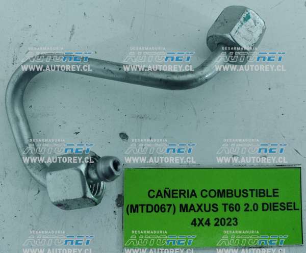 Cañeria Combustible (MTD067) Maxus T60 2.0 Diesel 4×4 2023 $15.000 + IVA