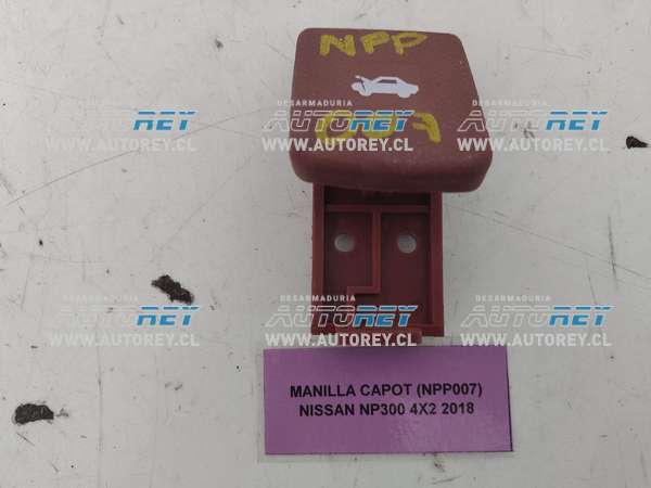 Manilla Capot (NPP007) Nissan NP300 4X2 2018 $5.000 + IVA