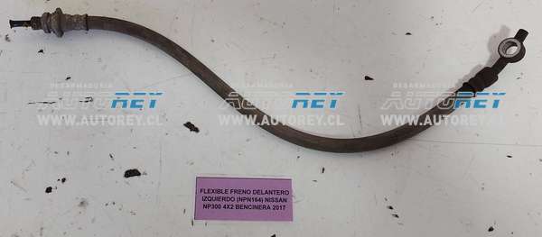 Flexible Freno Delantero Izquierdo (NPN164) Nissan NP300 4×2 Bencinera 2017 $10.000 + IVA