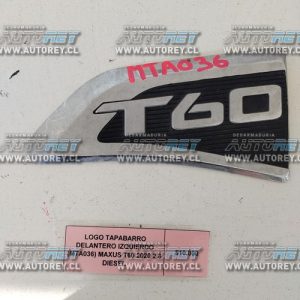 Logo Tapabarro Delantero Izquierdo (MTA036) Maxus T60 2020 2.8 Diesel $10.000 + IVA