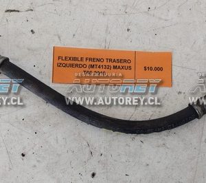 Flexible Freno Trasero Izquierdo (MT4132) Maxus T60 2019 4×2 $10.000 + IVA