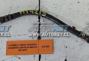 Flexible Freno Trasero Izquierdo (MT4219) Maxus T60 2019 4×2 $10.000 + IVA