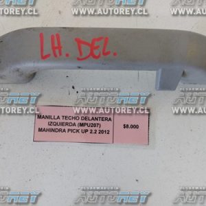 Manilla Techo Delantera Izquierda (MPU207) Mahindra Pick Up 2.2 2012 $5.000 + IVA