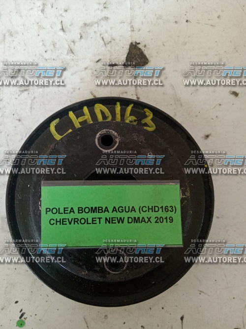 Polea Bomba Agua (CHD163) Chevrolet New Dmax 2019 $15.000 + IVA