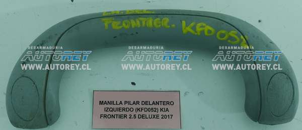 Manilla Pilar Delantero Izquierdo (KFD052) Kia Frontier 2.5 Deluxe 2017 $15.000 + IVA