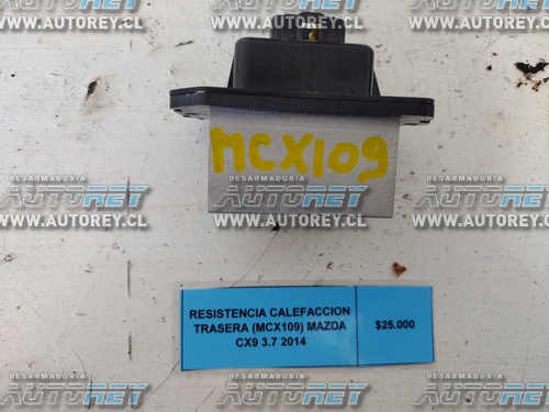 Resistencia Calefacción Trasera (MCX109) Mazda CX9 3.7 2014 $25.000 + IVA