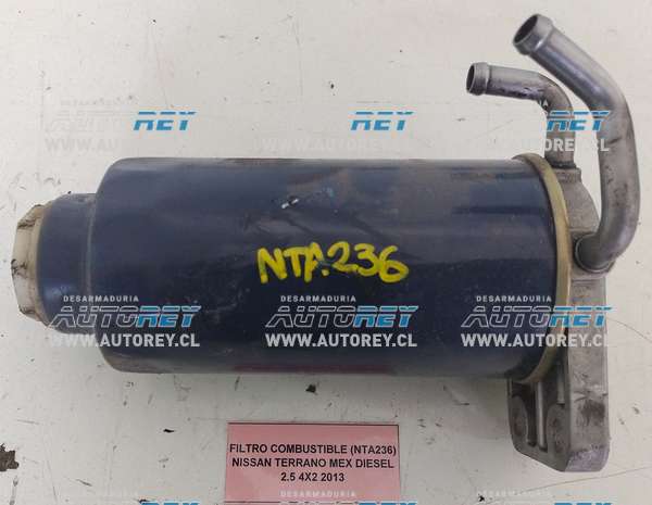 Filtró Combustible (NTA236) Nissan Terrano Mex Diesel 2.5 4×2 2013 $18.000 + IVA.jpeg