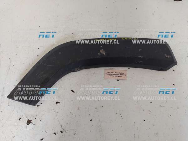 Moldura Pasa Rueda Trasera Derecha (TRA121) Toyota Rav 4 2021 $30.000 + IVA