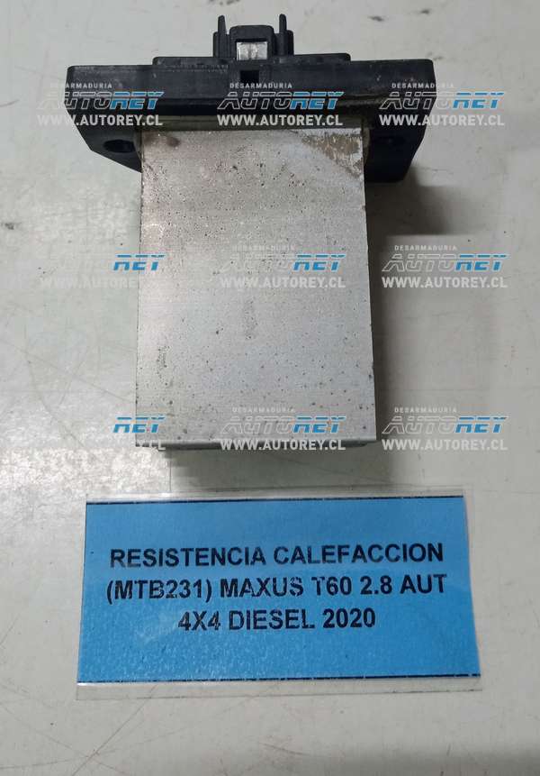 Resistencia Calefacción (MTB231) Maxus T60 2.8 AUT 4×4 Diesel 2020