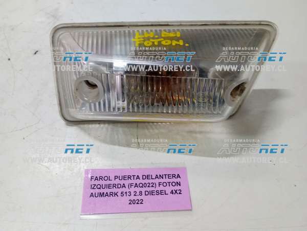 Farol Puerta Delantera Izquierda (FAQ022) Foton Aumark 513 2.8 Diesel 4×2 2022