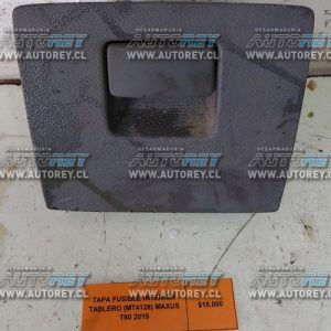 Tapa Fusible Interior Tablero (MT4128) Maxus T60 2019 4×2 $18.000 + IVA