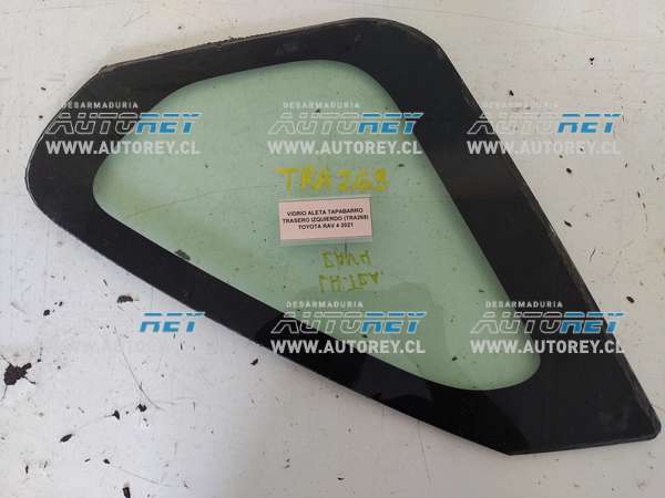 Vidrio Aleta Tapabarro Trasero Izquierdo (TRA269) Toyota Rav 4 2021 $40.000 + IVA